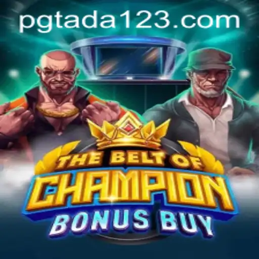 Descubra o Mundo de 'TheBeltOfChampionBonusBuy' com PGTADA